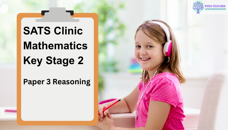 Year 6 SATs Maths Clinic – Reasoning Paper 2 (Small Group, UK Teacher)